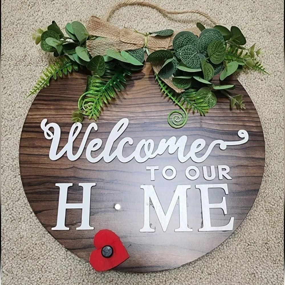 Welcome to Our Home Sign/Wall or Door Hanging